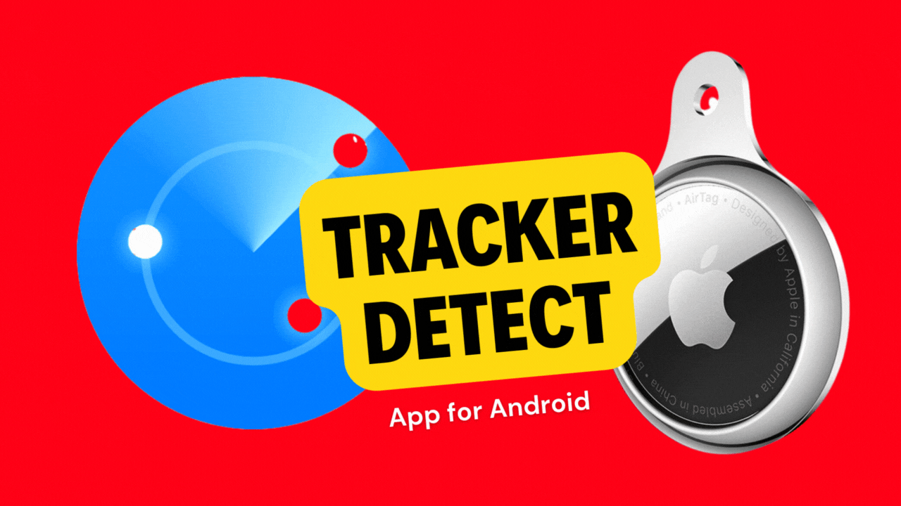 Apple Caters Non-iPhone Users with Tracker Detect App So They Can Identify Unexpected AirTags