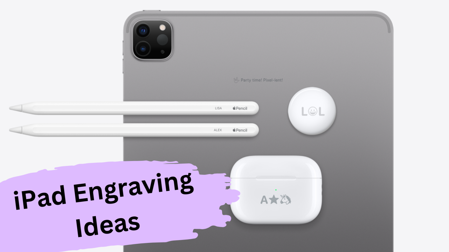 Etch Your Story With These Groovy iPad Engraving Ideas