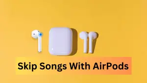 How to skip songs with your AirPods or AirPods Pro using the double-tap or press-and-hold features